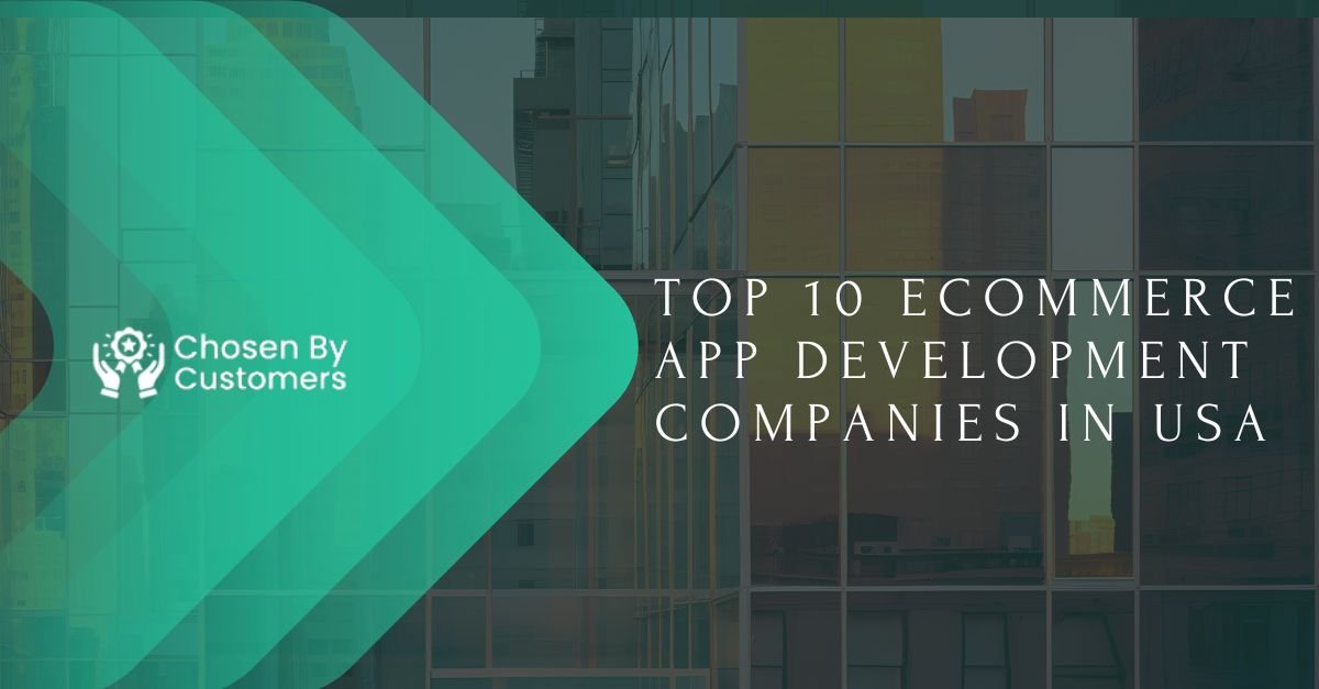 E-commerce App Development Companies
